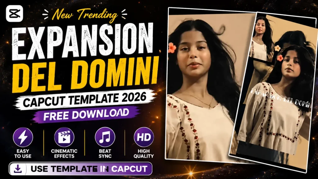 Expansion Del Domini CapCut Template